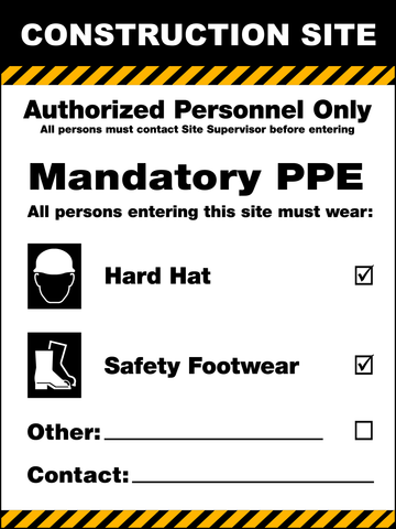 Compact construction site access sign with authorized personnel notice and PPE requirements