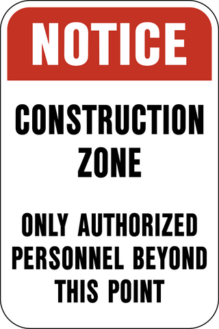 Danger - Construction Zone