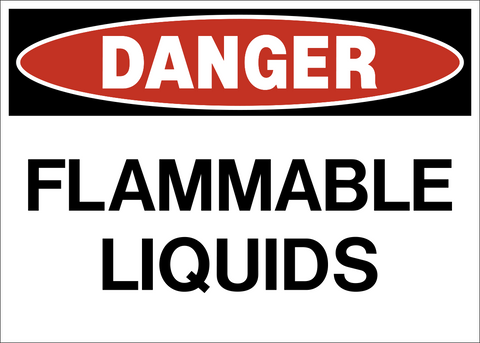 Danger - Flammable Liquids