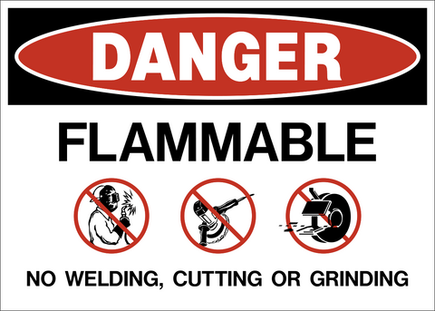 Danger - Flammable No Welding