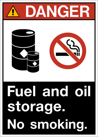 Danger - Fuel and Oil Storage