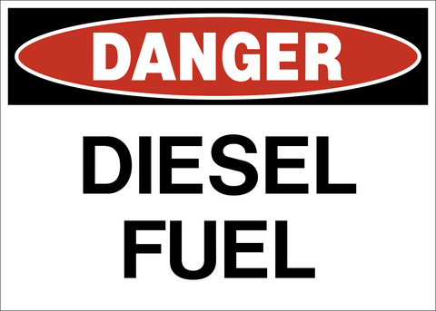 Danger Diesel Fuel warning sign standard layout with bold text and red header