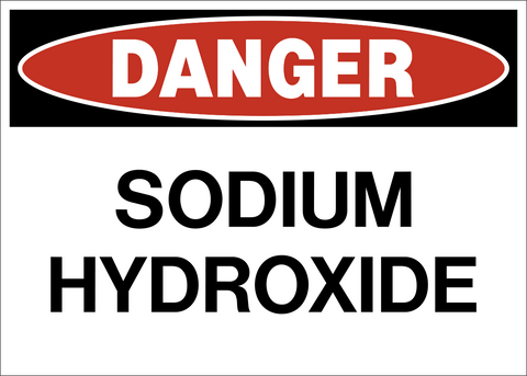 A safety sign with a white background and red and black text that reads 'DANGER SECONDARY SCHOOL SITE SODIUM HYDROXIDE'.