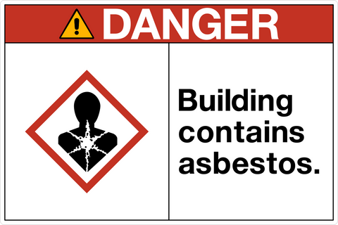 OSHA safety sign with red and white color scheme, featuring a warning symbol and the text 'DANGER Building contains asbestos.'.