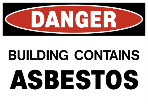 A rectangular danger sign with a red background and black text stating 'DANGER BUILDING CONTAINS ASBESTOS'.