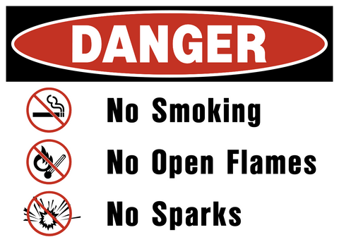 Danger - No Smoking No Open Flame