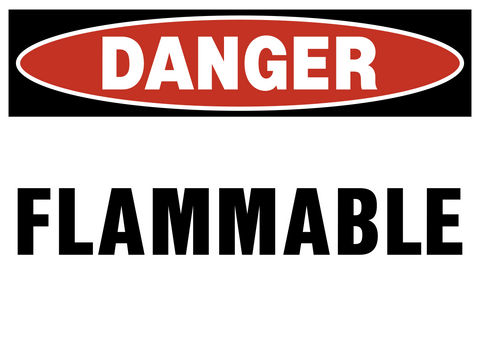 Danger - Flammable