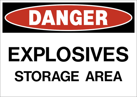 Danger - Explosives Storage