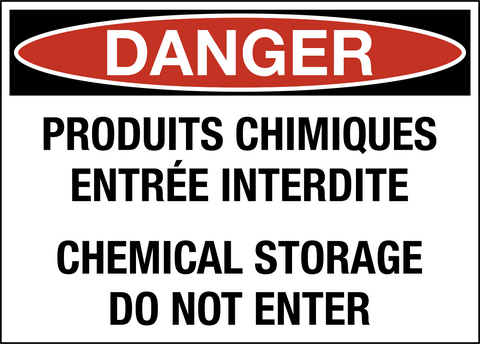 Chemical Storage Do Not Enter Bilingual Danger Sign with English and French text