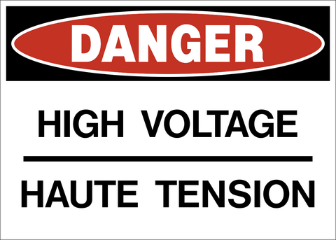 High Voltage Bilingual Danger Sign displaying English and French electrical hazard warnings with "High Voltage" and "Haute Tension" text.