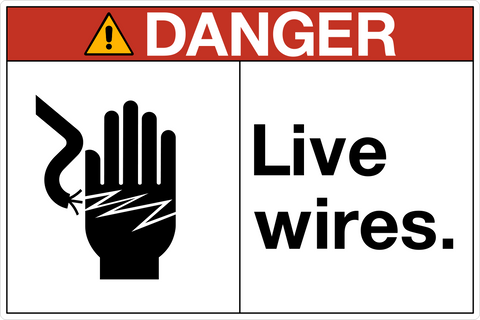 OSHA Live Wires Danger Sign with red header and electrical shock symbol