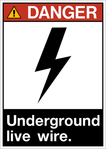Danger - Underground Live Wire