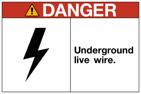 OSHA Underground Live Wire Danger Sign with red header and lightning bolt symbol