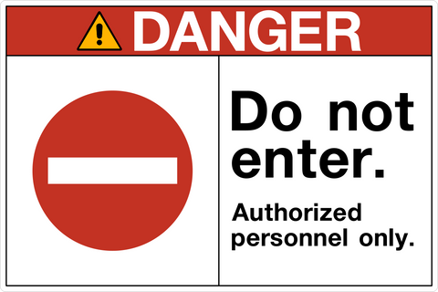 OSHA Do Not Enter Authorized Personnel Danger Sign with red header and no entry symbol