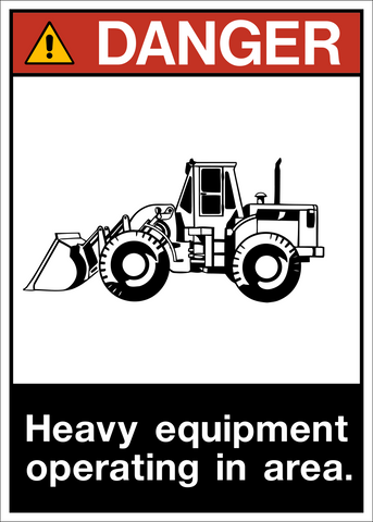 Danger - Heavy Equipment