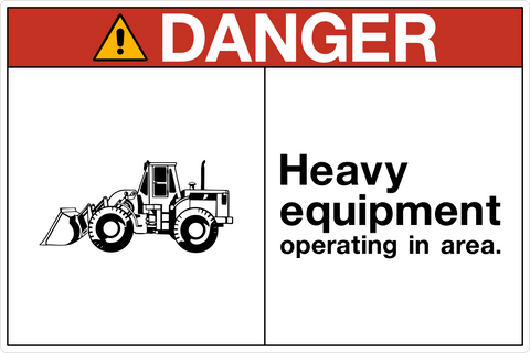 Danger - Heavy Equipment