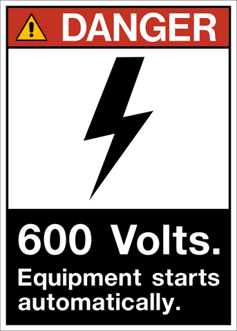A black and white safety sign with a graphic of a lightning bolt and the text '600 Volts. Equipment starts automatically.'