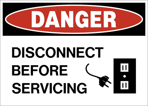 Electrical disconnect warning danger sign with bold disconnect before servicing text and outlet graphic