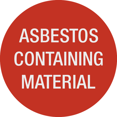Danger - Asbestos Containing Material