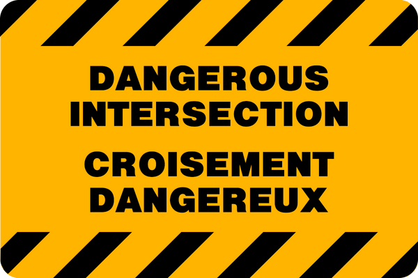 Danger - Dangerous Intersection Bilingual | Western Safety Sign