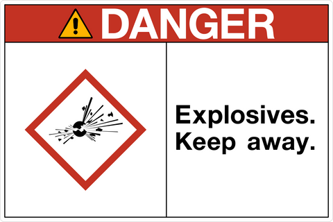 Danger - Explosives Keep Away