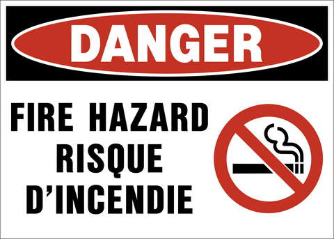 Fire Hazard Bilingual Text Danger Sign with English and French text, no smoking symbol, and no open flame symbol.
