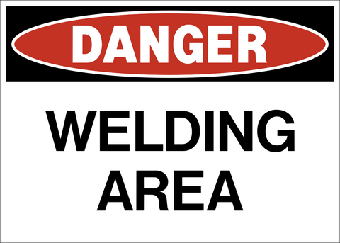 Danger - Welding Area