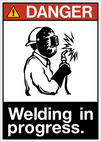 A safety sign with a pictogram of a person welding and the text 'DANGER WELDING IN PROGRESS.'
