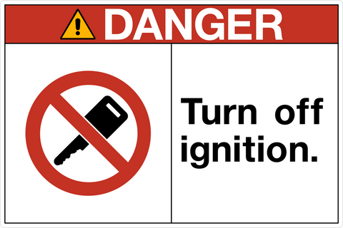 Danger - Turn Off Ignition | Western Safety Sign