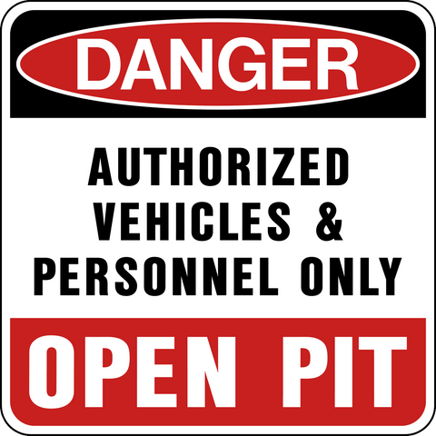 Danger - Open Pit