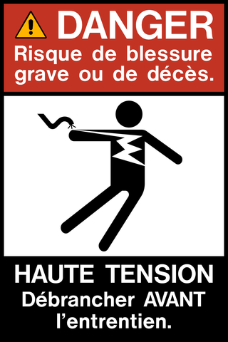 French High Voltage Unplug Before Use Danger Sign warns of electrical hazards and reminds personnel to disconnect equipment before maintenance or operation.