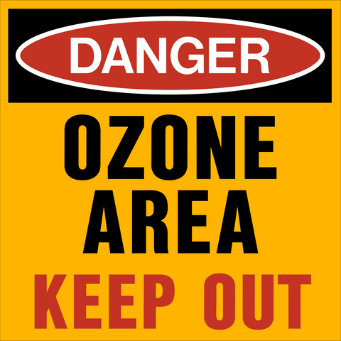 Danger - Ozone Area