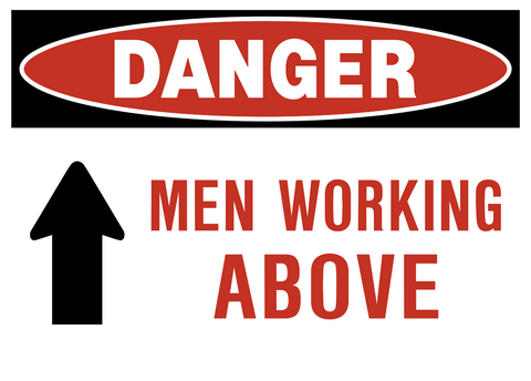 Men working above danger sign with red text and upward arrow symbol