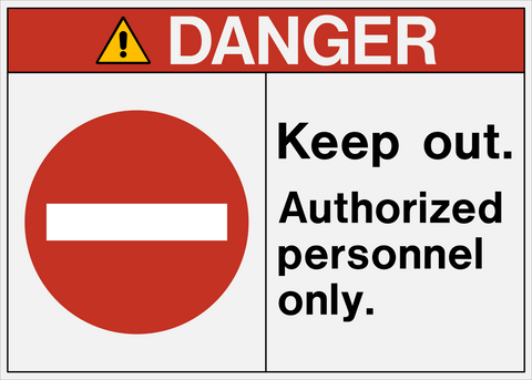 OSHA Keep Out Authorized Personnel Only Danger Sign with red header and no entry symbol