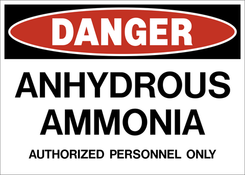 Anhydrous Ammonia Authorized Personnel Only Danger Sign with red header and bold black text