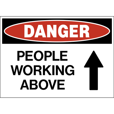People working above danger sign with black text and upward arrow symbol