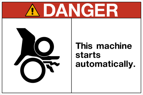 OSHA machine starts automatically danger sign with hazard symbol and structured layout