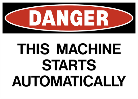 Machine starts automatically danger sign with bold warning text and red danger header