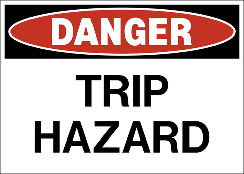 Trip Hazard Danger Sign