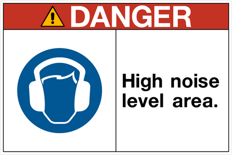 Danger - High Noise Level Area