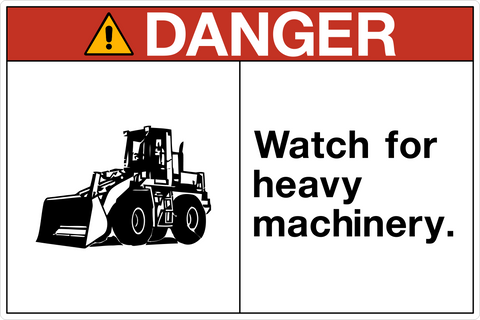 OSHA Heavy Equipment Danger Sign with loader icon and watch for heavy machinery text