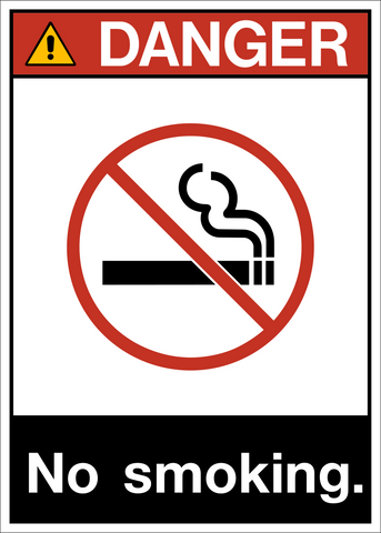 Danger - No Smoking A