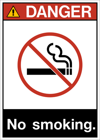 ANSI No Smoking Danger Sign with prohibited smoking symbol and no smoking message.