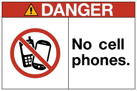OSHA No Cell Phone Danger Sign with crossed-out mobile phones and black warning text.