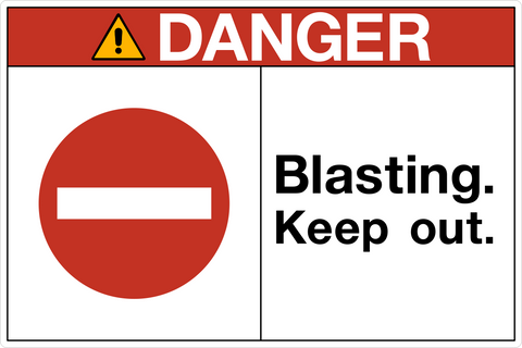 OSHA Blasting Keep Out Danger Sign with red header and no entry symbol