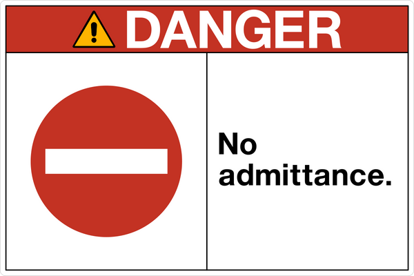 No Admittance OSHA Danger Sign | Western Safety Sign