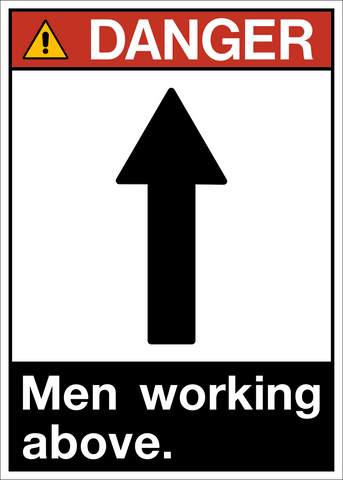 Danger - Men Working Above A