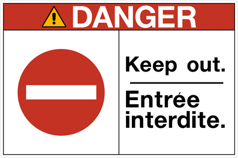 OSHA Keep Out Bilingual Text Danger Sign featuring a no-entry symbol with English and French restricted access warnings.
