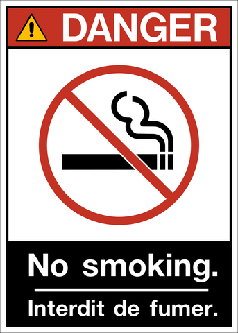 ANSI No Smoking Bilingual Text Danger Sign with no smoking pictogram and English French warning text.