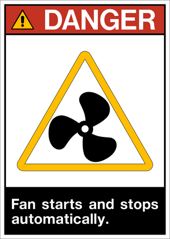 Danger - Fan Starts & Stops